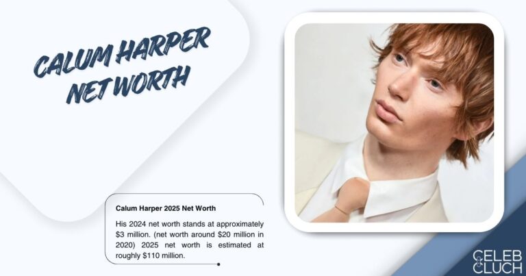 Calum Harper Net worth