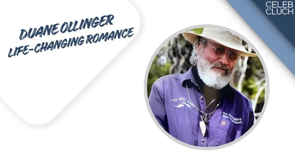 Duane Ollinger Life-Changing Romance