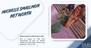 Michelle Smallmon Net worth